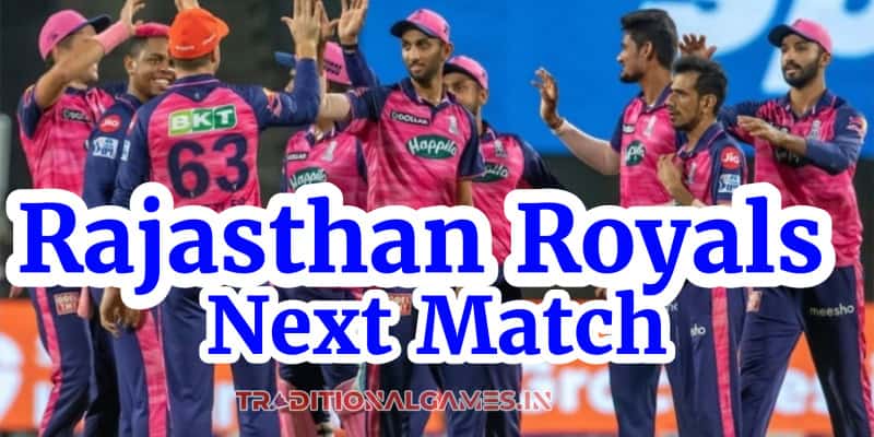 Rajasthan Royals Next Match IPL 2023