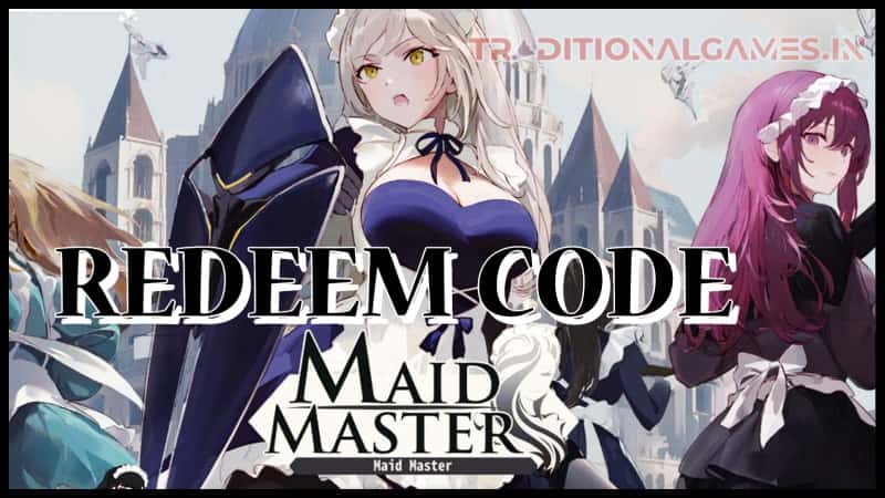 Maid Master Redeem Code