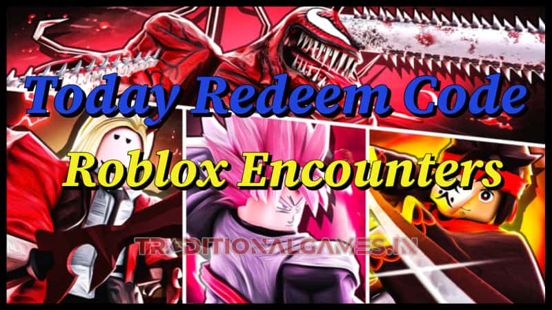Roblox Encounters Today Redeem Code