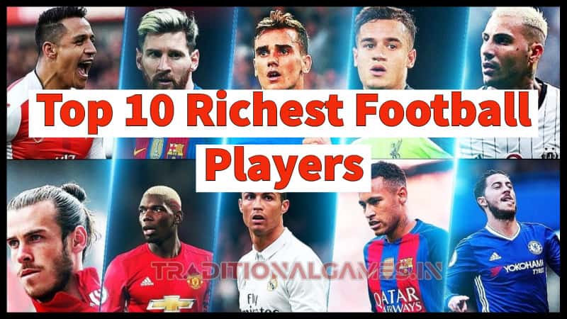 Top 10 Richest Football Players